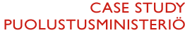 Case study: Puolustusministeri&ouml;